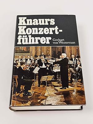 Knaurs Konzertführer. Mit einem Geleitwort von Wilhelm Furtwängler. 50 Abbildungen