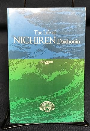The life of Nichiren Daishonin