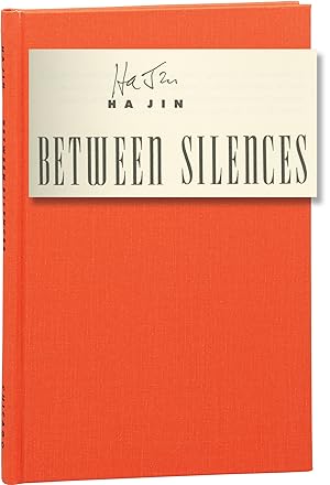 Between Silences: A Voice from China (Signed First Edition)
