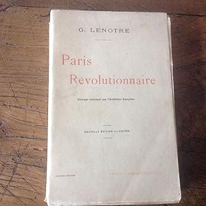 PARIS Révolutionnaire Nouvelle édition illustrée .