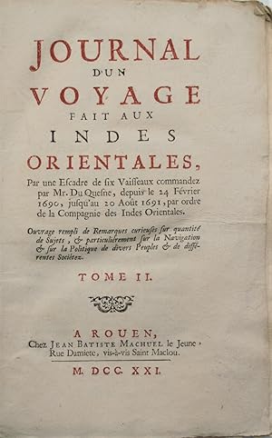Journal d un voyage fait aux indes orientales par une escadre de six vaisseaux commandé par Mr. D...