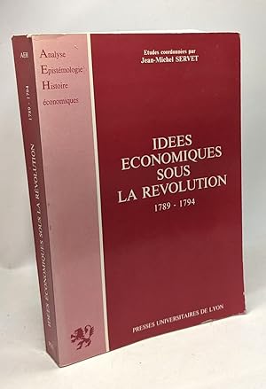 Idées économiques sous la Révolution: 1789-1794