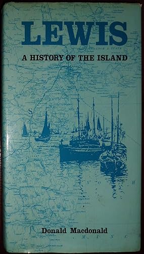 Lewis - A History of the Island