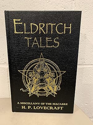 Eldritch Tales: A Miscellany of the Macabre **SIGNED**
