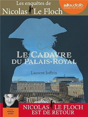 les enquêtes de Nicolas Le Floch t.15 ; le cadavre du Palais-Royal
