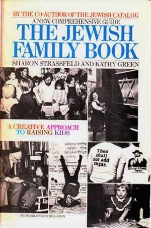 The Jewish Family Book: A Creative Approach to Raising Kids