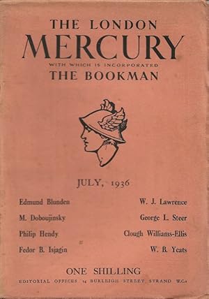 The London Mercury. Edited by R A Scott-James, Vol.XXXIV No.201, July 1936