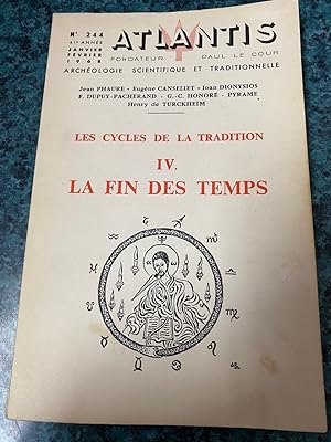 Revue Atlantis N°244 / 1968 / Les cycles de la Tradition - IV - La Fin des Temps