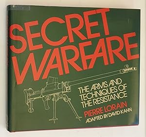Secret Warfare: Arms and Techniques of the Resistance