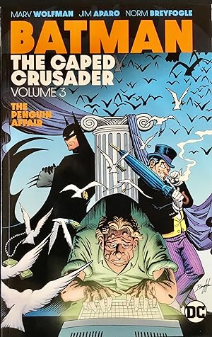 BATMAN The CAPED CRUSADER Volume 3 (Three)