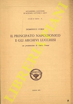 Il principato napoleonico e gli archivi lucchesi.