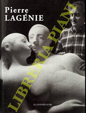 Pierre Lagénie. Sculptures et Dessins.