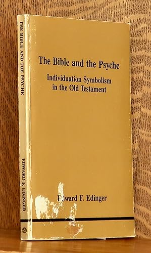 THE BIBLE AND THE PSYCHE