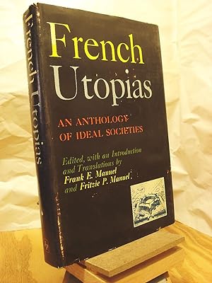French Utopias: An Anthology of Ideal Societies