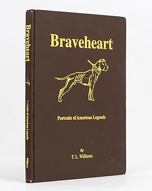 Braveheart. Portraits of American Legends