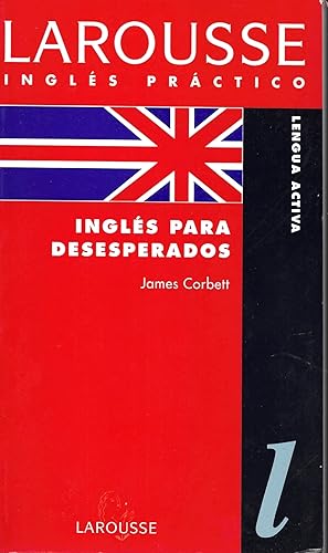 Ingles para desesperados