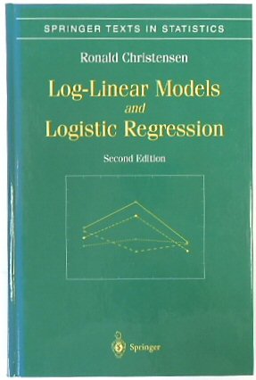 Log-Linear Models and Logistic Regression. Second Edition (Springer Texts in Statistics)