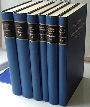 Augustus und seine Zeit (Teil I., Bände 1,2,3; Teil II, Bände,1,2,3)