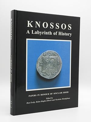 Knossos. A Labyrinth of History: Papers presented in honour of Sinclair Hood [SIGNED]