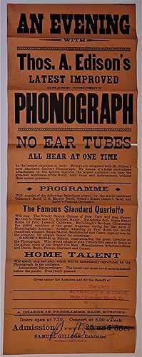 (Broadside) AN EVENING with Thos. A. Edison's Latest Improved Grand Concert PHONOGRAPH . NO EAR T...