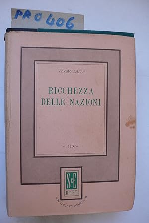 Ricerche sopra la natura e le cause della ricchezza delle nazioni