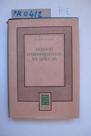 Le banche di emissione in Italia nel secolo XIX