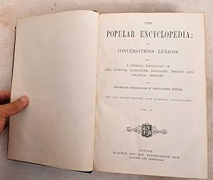 The Popular Encyclopedia: Or, Conversations Lexicon. A General Dictionary Of Arts, Sciences, Lite...