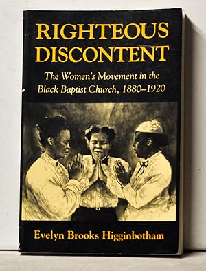 Righteous Discontent: The Women's Movement in the Black Baptist Church, 1880-1920
