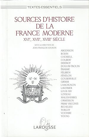 Sources d'histoire de la France moderne (XVIe, XVIIe, XVIIIe siècles)