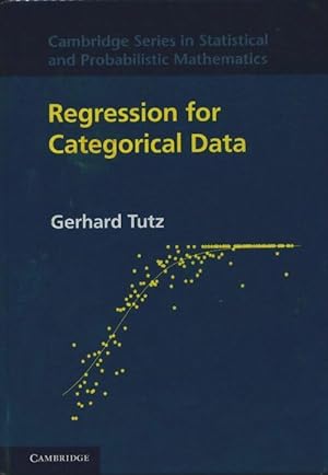 Regression for categorical data - Gerhard Tutz