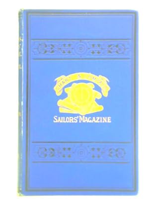 The Chart & Compass Sailors' Magazine - Vol. XVII