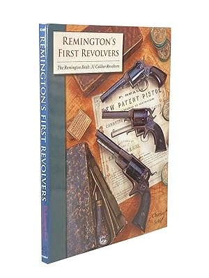 Remington's First Revolvers.The Remington Beals .31 Caliber Revolvers ''A Continuing Study''