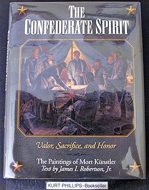The Confederate Spirit: Valor, Sacrifice, and Honor (Signed Copy)
