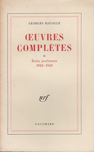 OEUVRES COMPLETES - TOME II-ECRITS POSTHUMES 1922-1940