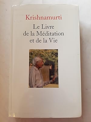 Le livre de la Méditation et de la Vie