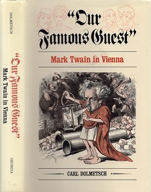 "Our Famous Guest" Mark Twain in Vienna Signed and inscribed by the author