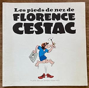 Les pieds de nez de Florence Cestac