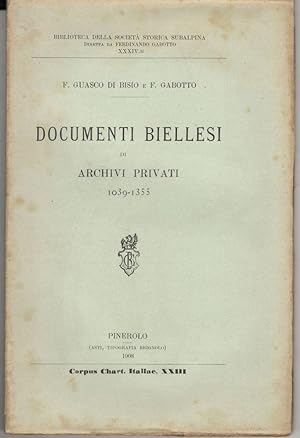 Documenti biellesi di archivi privati (1039 - 1355)