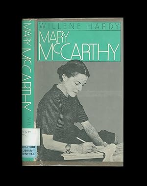 Mary McCarthy, Literary Criticism by Willene Schaefer - Hardy. First Edition Published in 1981 by...