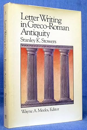 Letter Writing in Greco-Roman Antiquity (Library of Early Christianity)