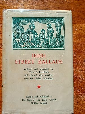 Irish Street Ballads