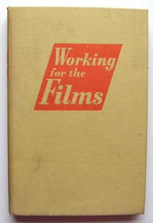 Working for the Films
