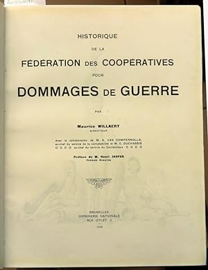 Historique de la fédération des coopératives pour dommages de guerre.