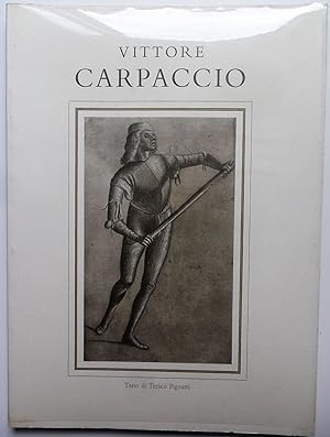 VITTORE CARPACCIO - Edizioni Martello - testo di Terisio Pignatti