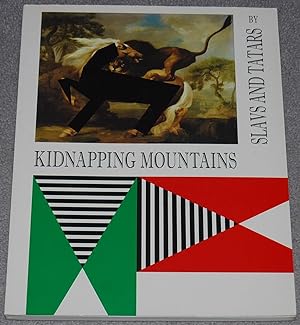 Kidnapping Mountains by Slavs and Tatars (Fabrications ; 7)