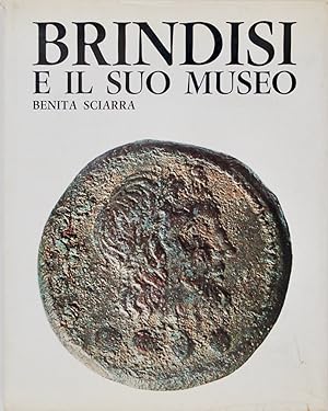 Brindisi e il suo Museo