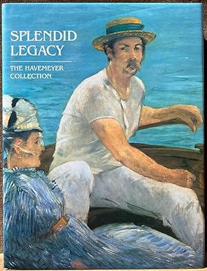 Splendid Legacy: The Havemeyer Collection