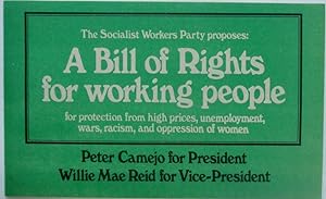 The Socialist Workers Party Proposes: A Bill of Rights for Working People