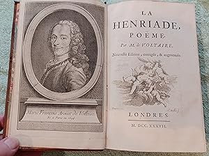 La Henriade, Together with Essai Sur La Poesie Epique