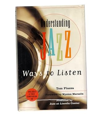 Understanding Jazz: Ways to Listen